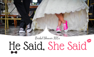 he said she said bridal shower game