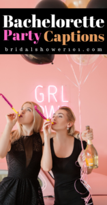 bachelorette captions