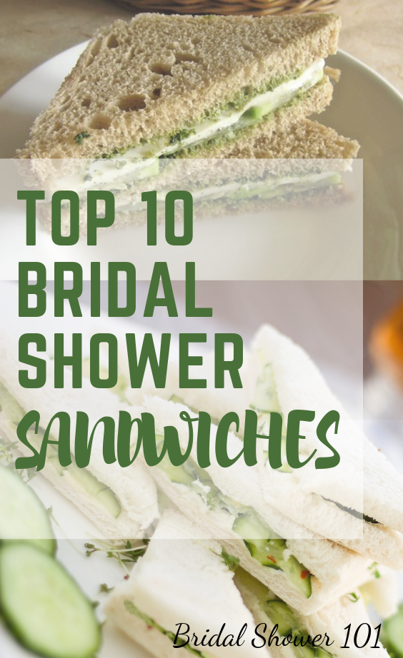 Bridal Shower Sandwiches | Bridal Shower 101