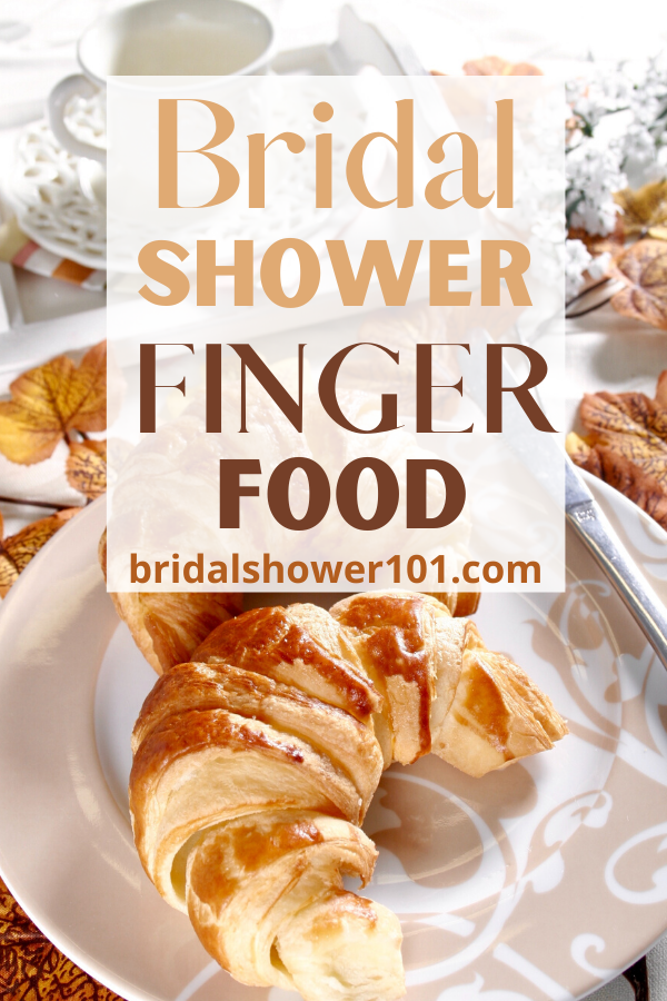 bridal shower finger food