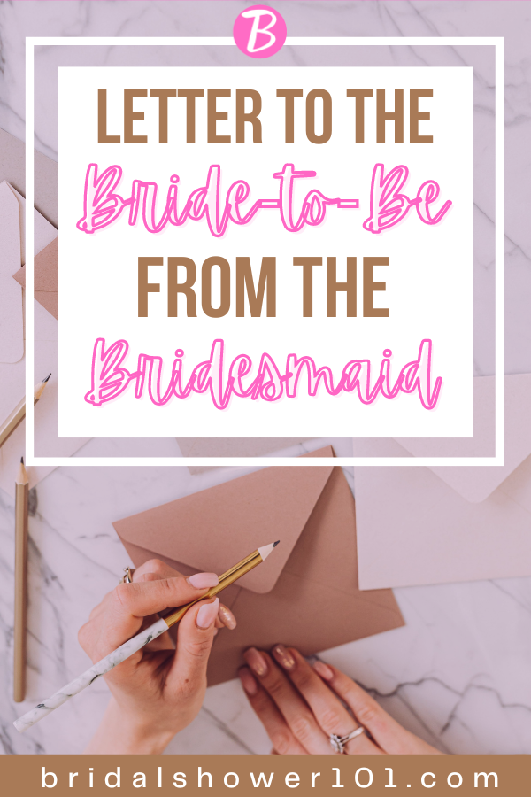 letter to bride from bridesmaid