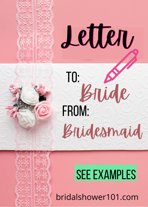 Letter To Bride From Bridesmaid Examples Bridal Shower 101