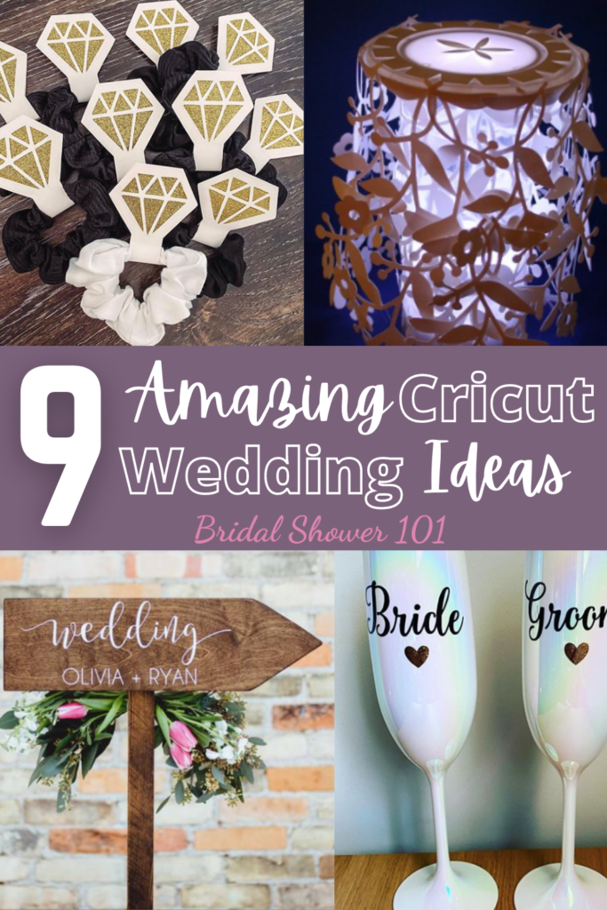 9 Cricut Wedding Ideas to DIY | Bridal Shower 101