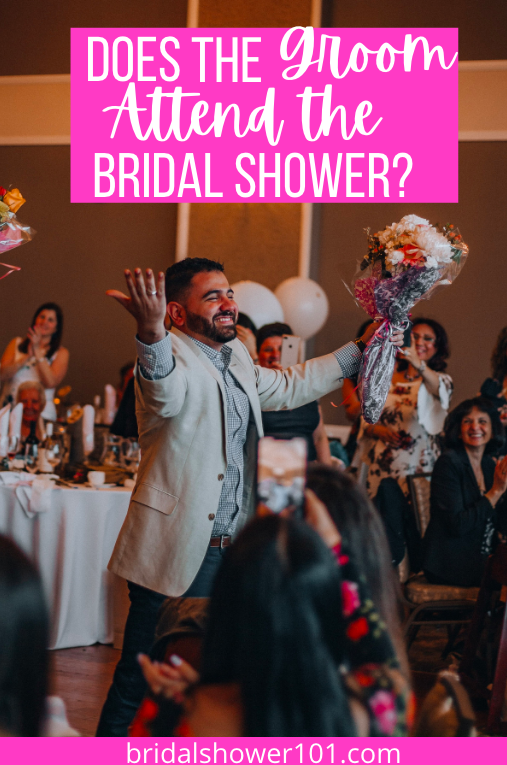 does the groom attend the bridal shower