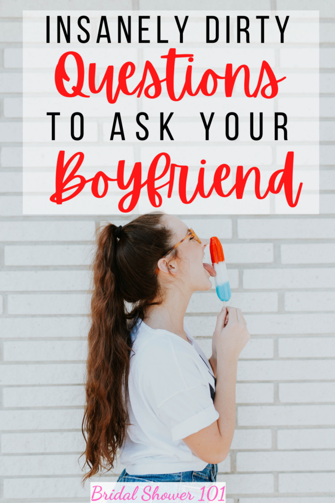 Weird sexual questions to ask a girl