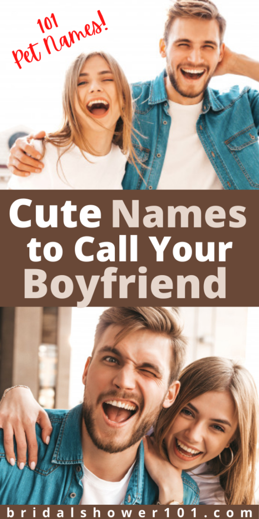 109 Cute Names to Call Your Boyfriend | Bridal Shower 101