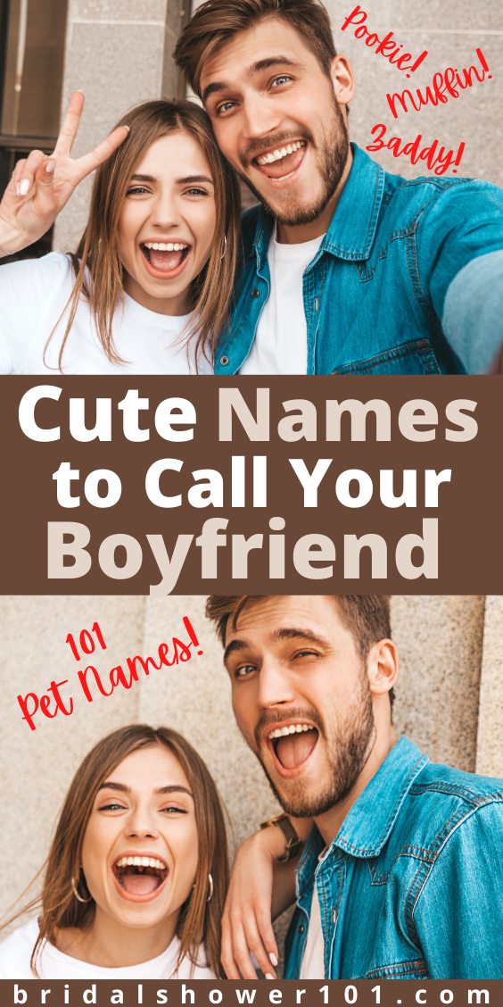101-cute-names-for-boyfriend | Bridal Shower 101