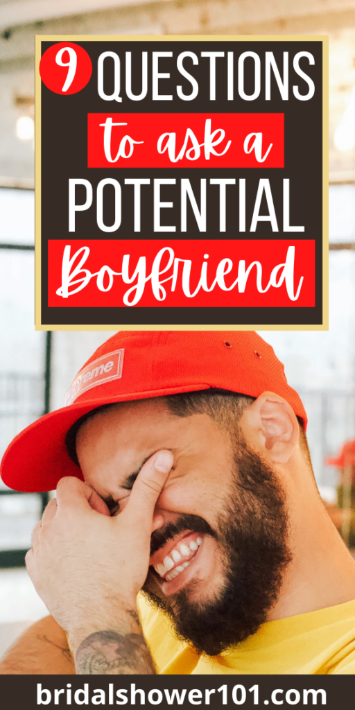 9-questions-to-ask-a-potential-boyfriend-bridal-shower-101