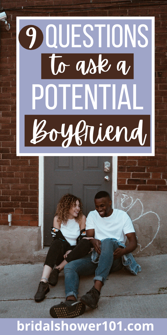 9-questions-to-ask-a-potential-boyfriend-bridal-shower-101