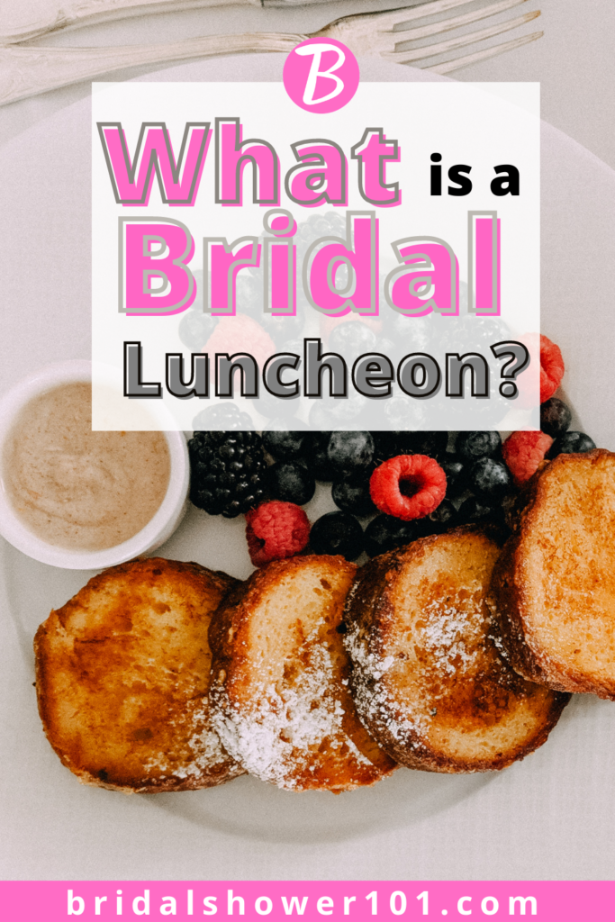 what is a bridal luncheon