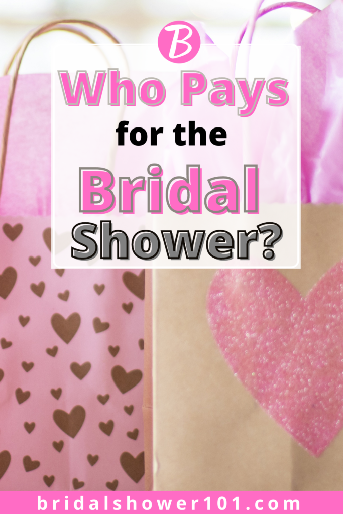 who pays for the bridal shower