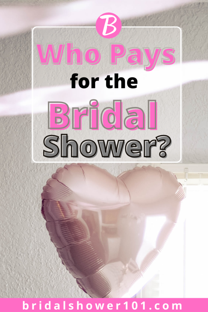 who pays for the bridal shower
