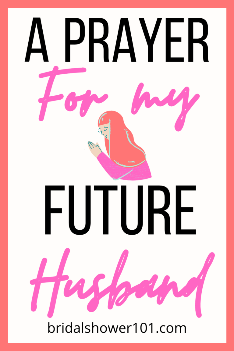 A Prayer For My Future Husband | Bridal Shower 101