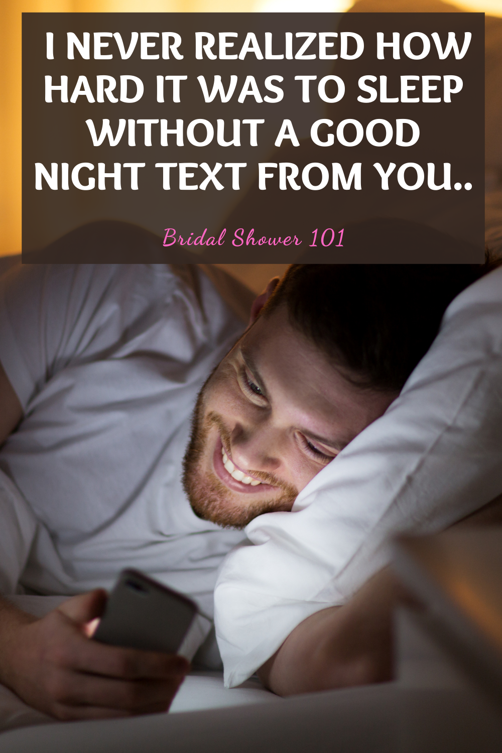 How To Write A Good Night Text To Your Boyfriend