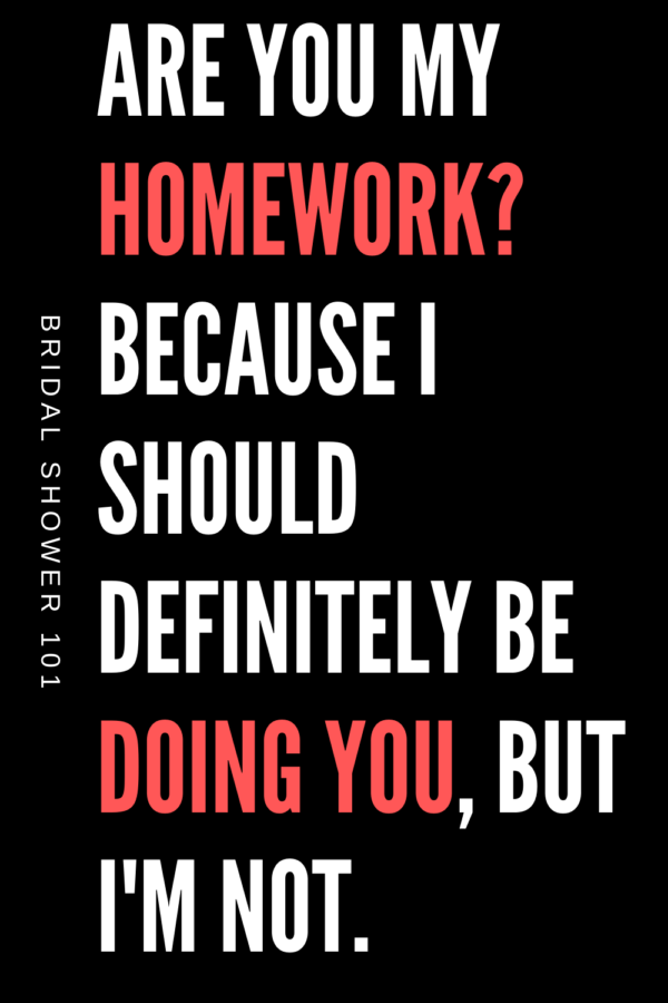 DIRTYPICKUPLINES Bridal Shower 101