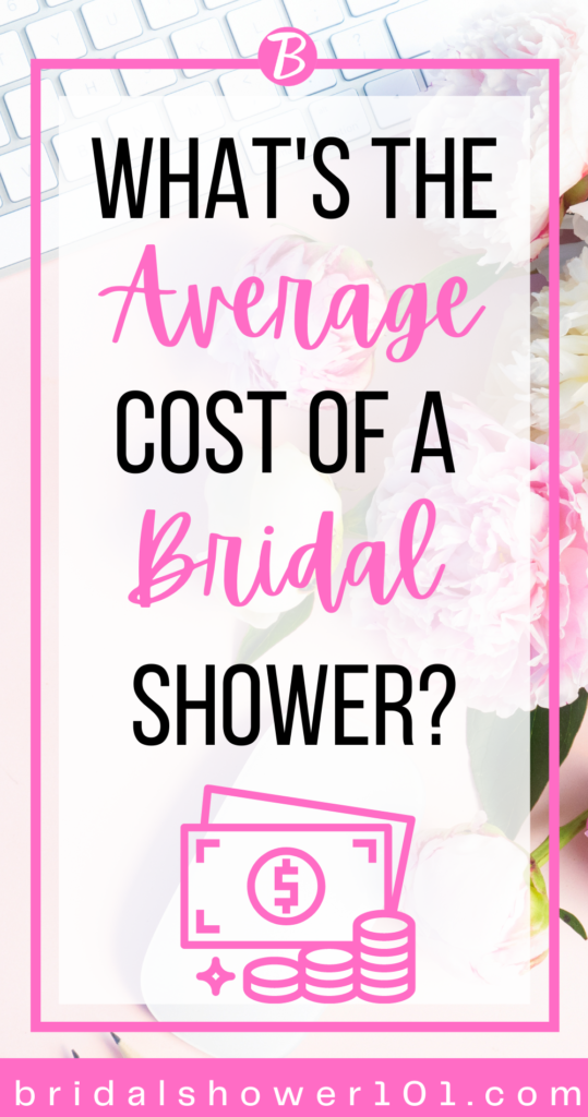 What is the Average Cost of a Bridal Shower