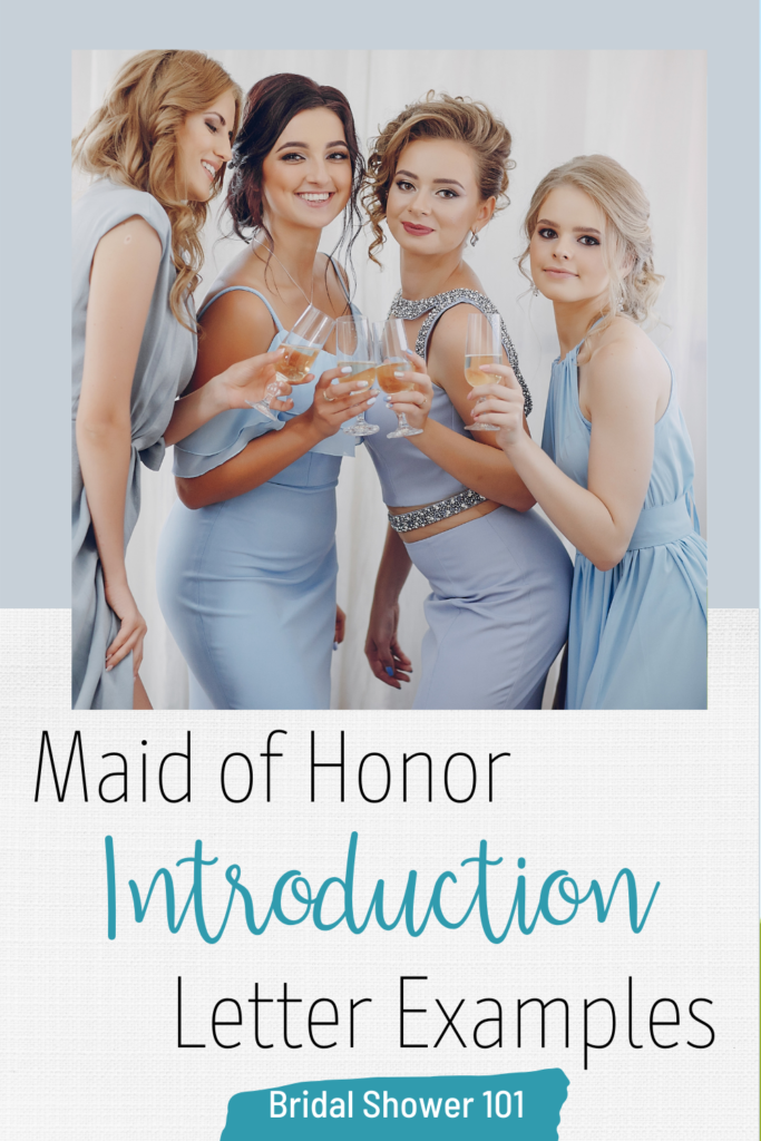 maid of honor introduction letter to bridesmaid 