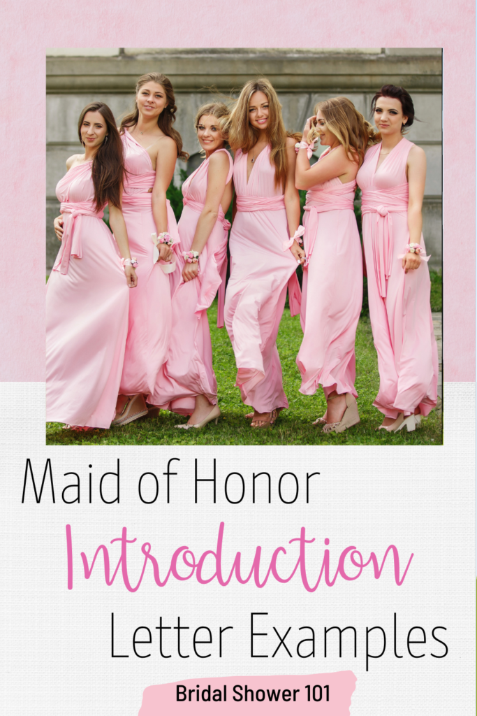 maid of honor introduction letter to bridesmaid 