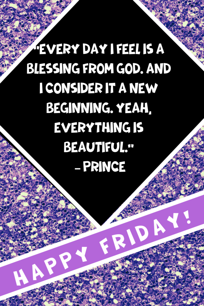 blessed Friday quotes