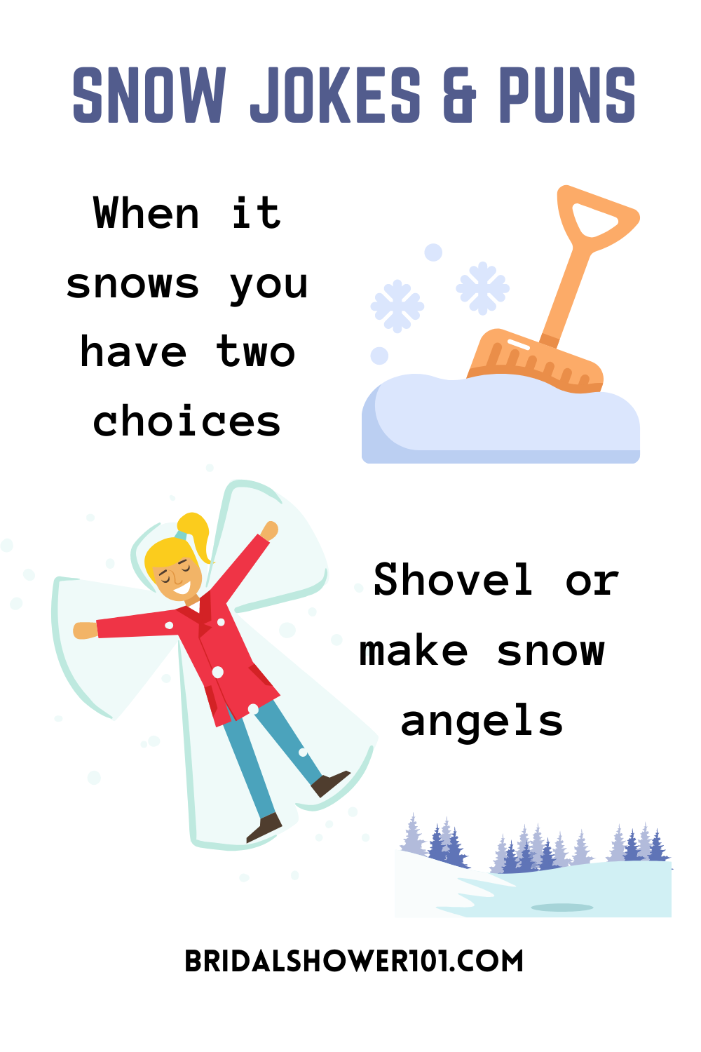 81 Funny Snow Puns For Winter Lovers | Bridal Shower 101