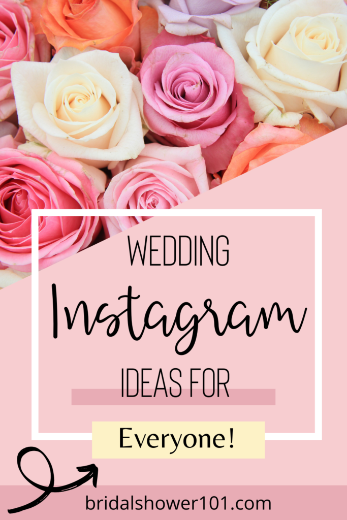 Wedding Instagram Captions For Everyone | Bridal Shower 101