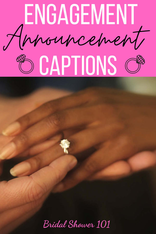 engagement announcement captions