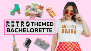 retro bachelorette party