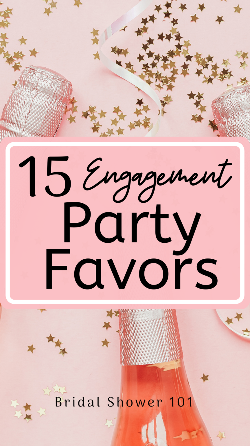 15 Affordable Engagement Party Favors Bridal Shower 101