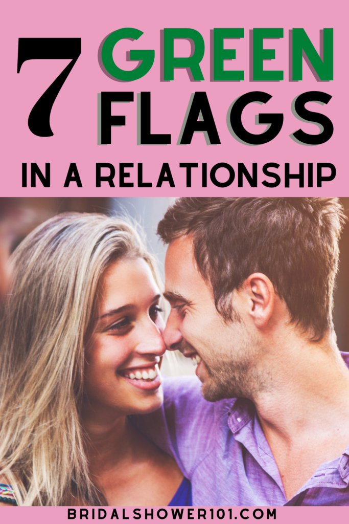 green flags in a relationship