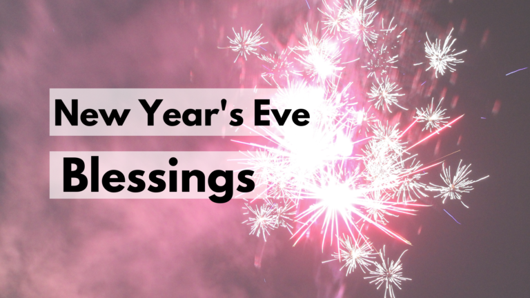 New Years Eve blessings