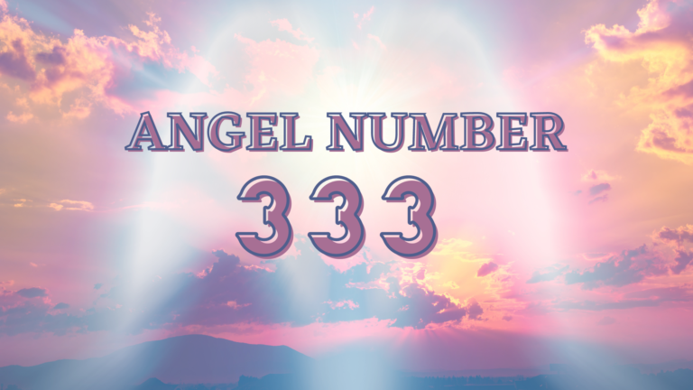 333 Angel Number Meaning For You