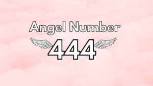 angel number 444 meaning