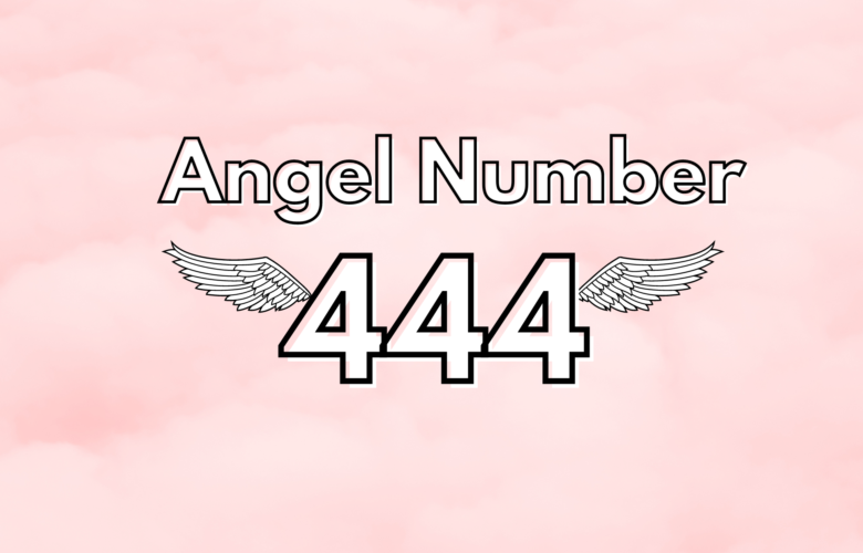 444 Angel Number Meaning In Your Life | Bridal Shower 101