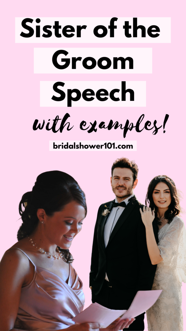 Sister of the Groom Speech Ideas For Wedding | Bridal Shower 101