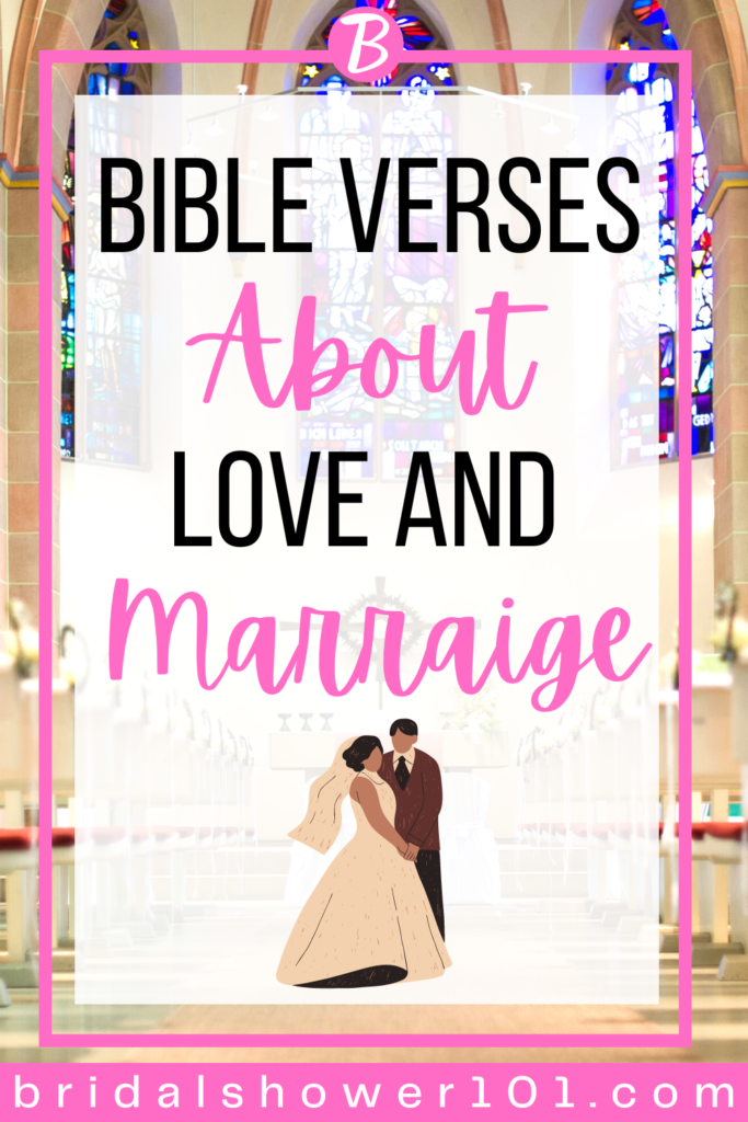 bible verses about love and marraige
