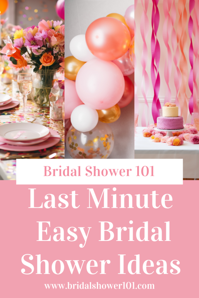 last-minute easy bridal shower 