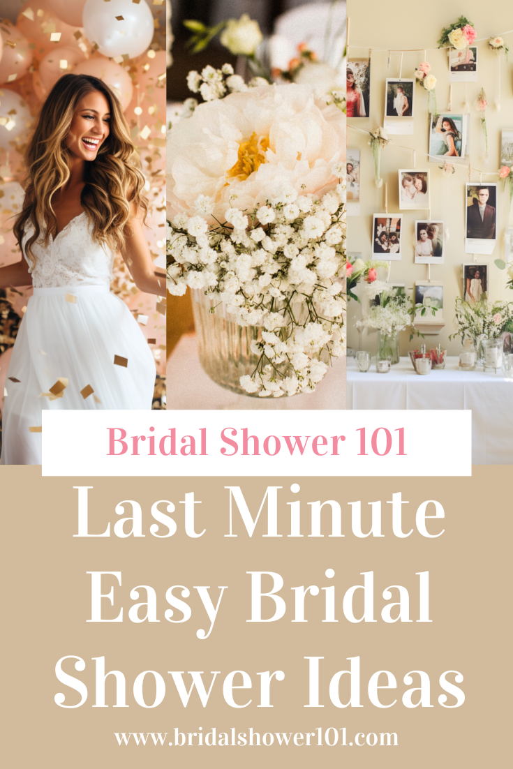 15 Last Minute Easy Bridal Shower Decorations Bridal Shower 101