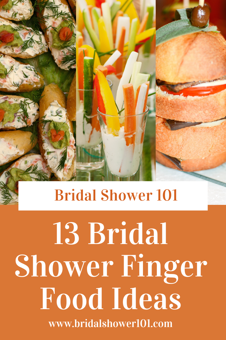 13 Bridal Shower Finger Food Ideas 