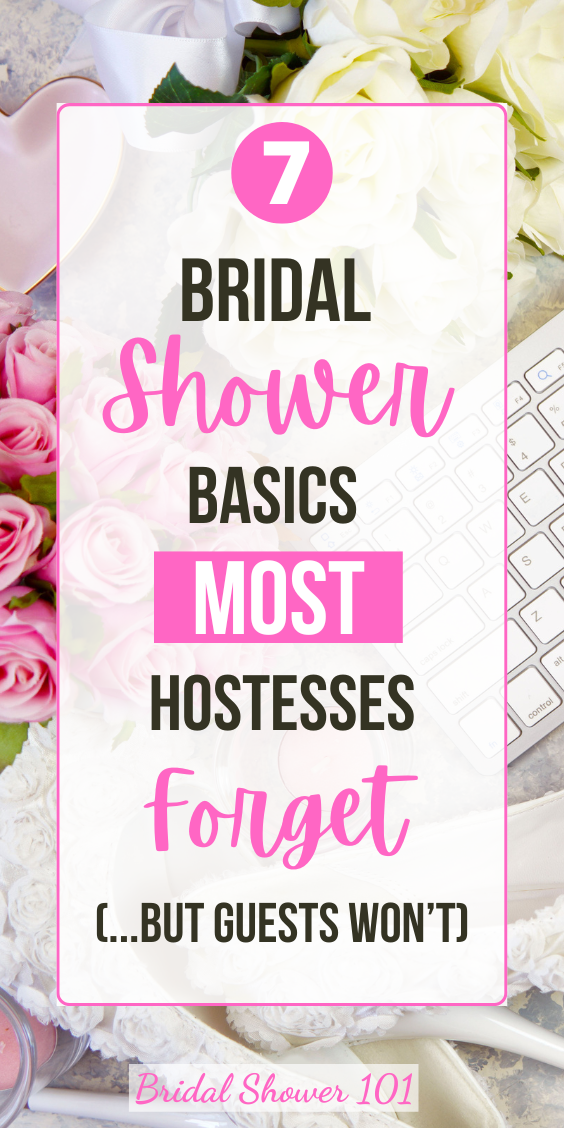 7 Bridal shower basics most hostesses forget | Bridal Shower 101