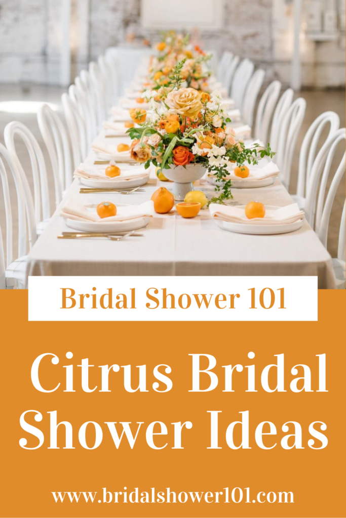 citrus bridal shower ideas
