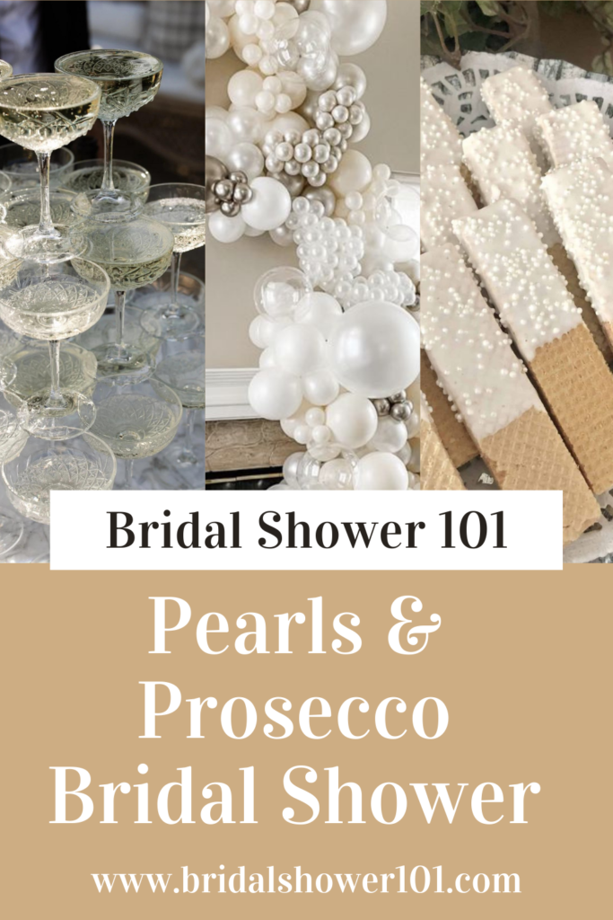 pearls and prosecco bridal shower ideas