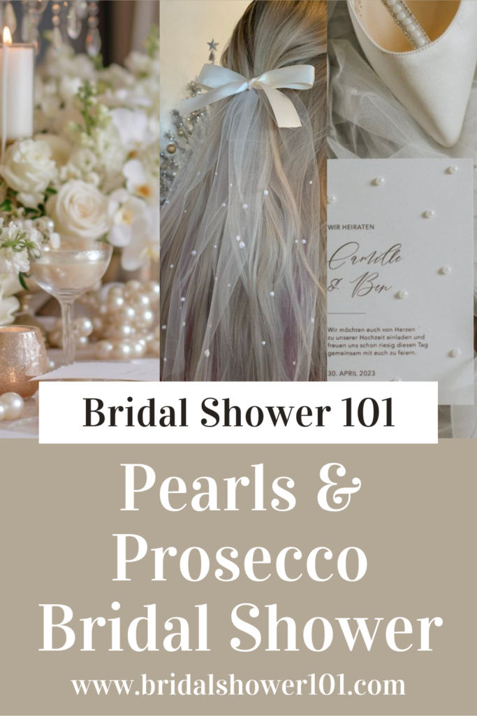 pearls and prosecco bridal shower ideas