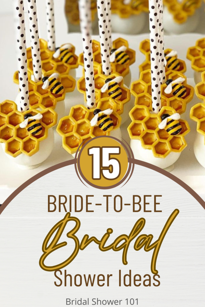BRIDAL TO  BEE BRIDAL SHOWER IDEAS